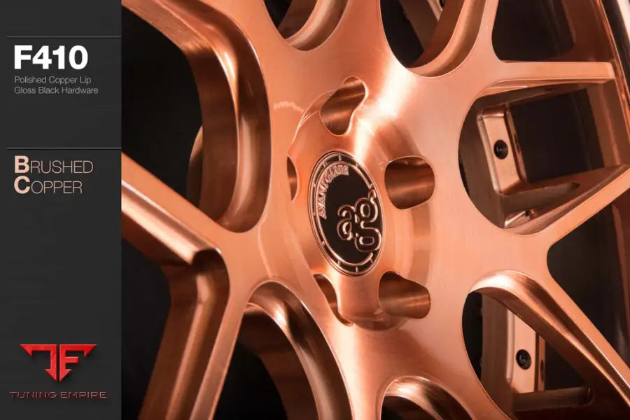 AVANT GARDE AG F410 - BRUSHED COPPER