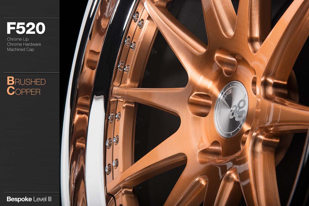 AVANT GARDE AG F520 - BRUSHED COPPER