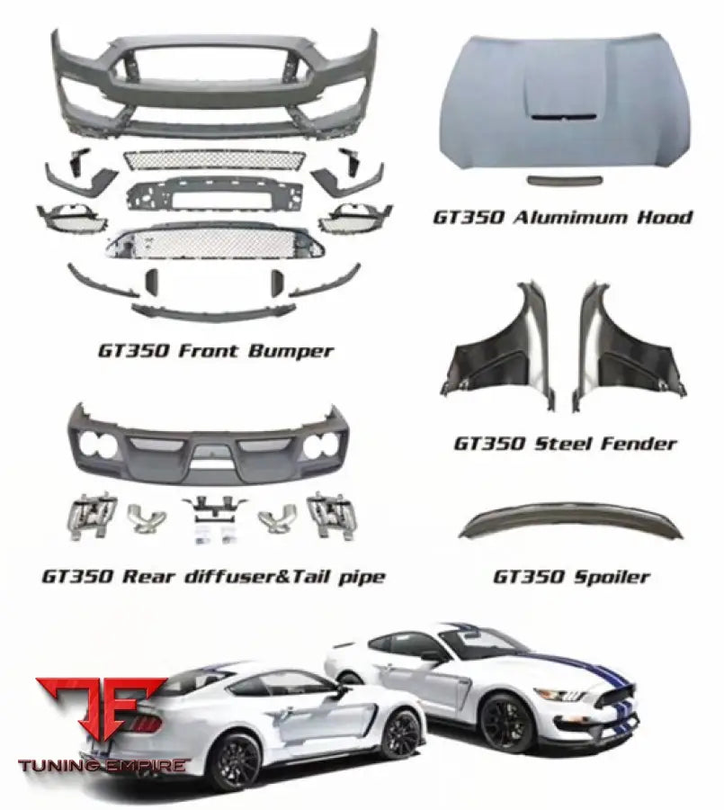 FORD MUSTANG GT350 STYLE BODY KIT 15~17Y